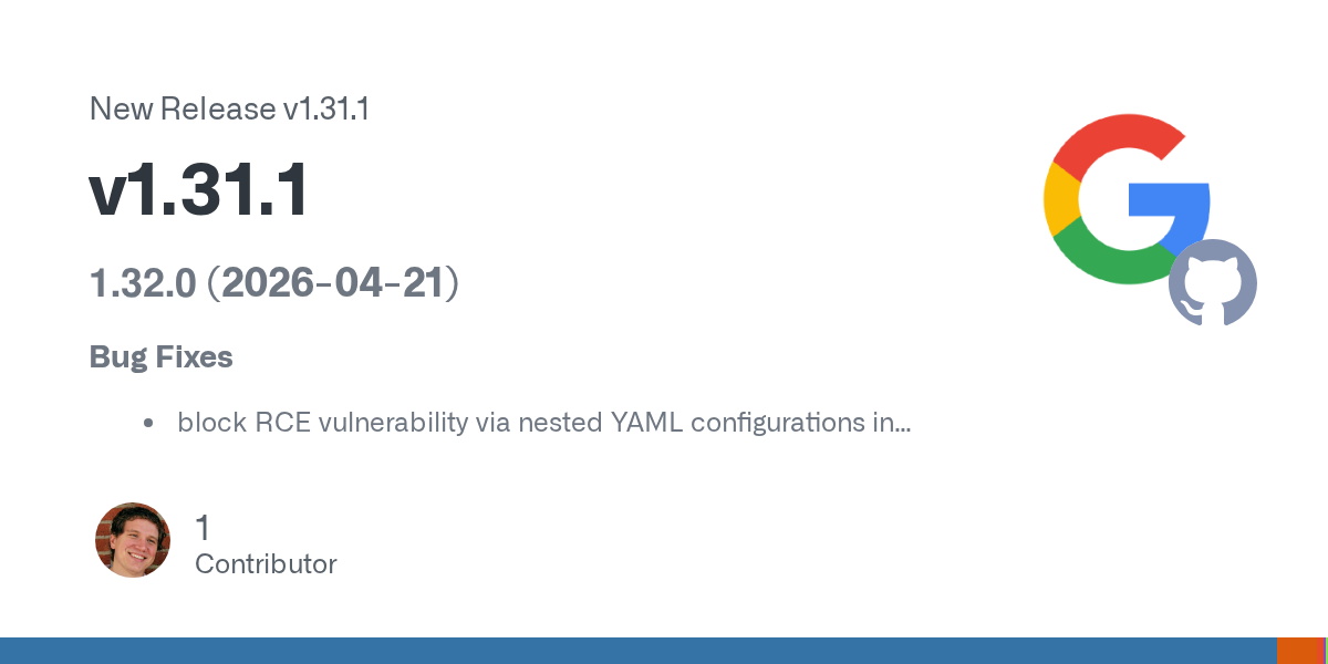 Google ADK’s Emergency Patch Is a Reminder That Agent Config Files Are Now Part of Your Attack Surface