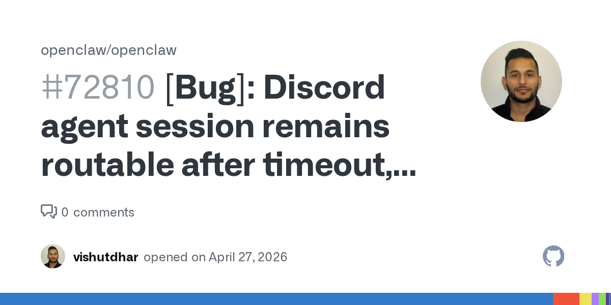 OpenClaw’s Discord Timeout Bug Is a Good Reminder That Partial Success Is Still Failure If the Control Plane Cannot Explain It