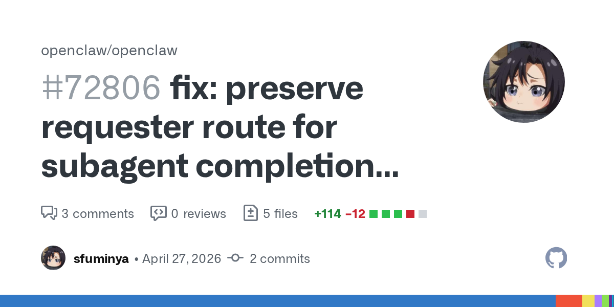 OpenClaw’s Latest Subagent Routing Fix Shows Multi-Agent Products Still Live or Die on Boring Return-Path Logic