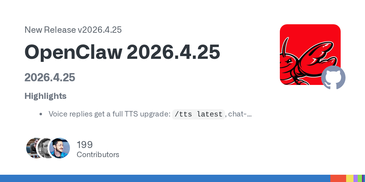 OpenClaw 2026.4.25 Is What an Agent Platform Looks Like When Operability Finally Starts Winning Budget
