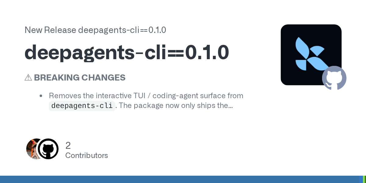 LangChain Splits DeepAgents CLI From DeepAgents Code, and That Boundary Is the Product Strategy