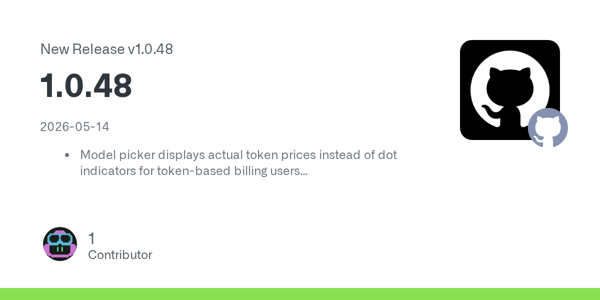 Copilot CLI 1.0.48 Is a Small Release With a Big Governance Tell: Prices, Context, MCP, and ACP Have To Be Visible