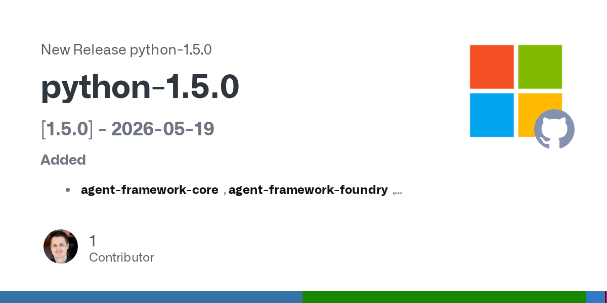 Microsoft Agent Framework 1.5.0 Ships the Unsexy Production Fixes Agent Teams Actually Need