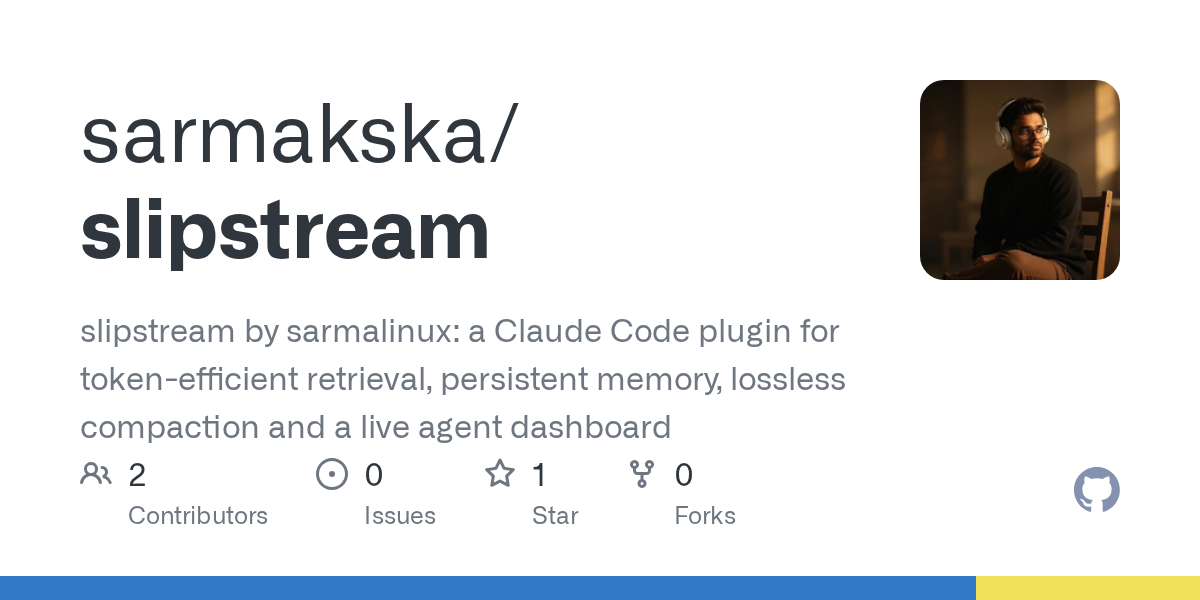 Slipstream Turns Claude Code Context Management Into a First-Class Runtime Surface