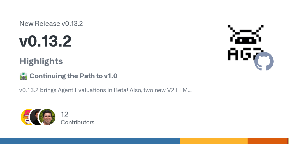 AG2 0.13.2 Makes Agent Evaluation a First-Class Runtime Concern, Not a Notebook Ritual