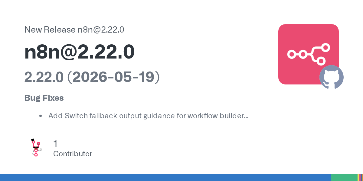 n8n 2.22.0 Shows AI Workflow Builders Need Evals, MCP OAuth Correctness, and Self-Healing Plans More Than Prompt Polish