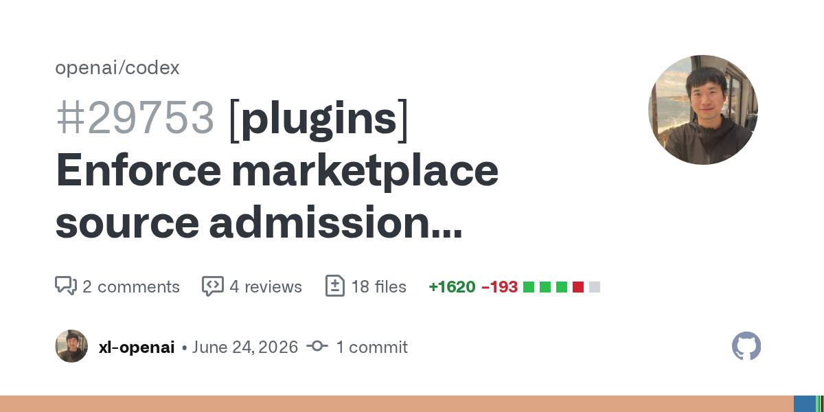 Codex Starts Treating Plugins Like a Supply Chain