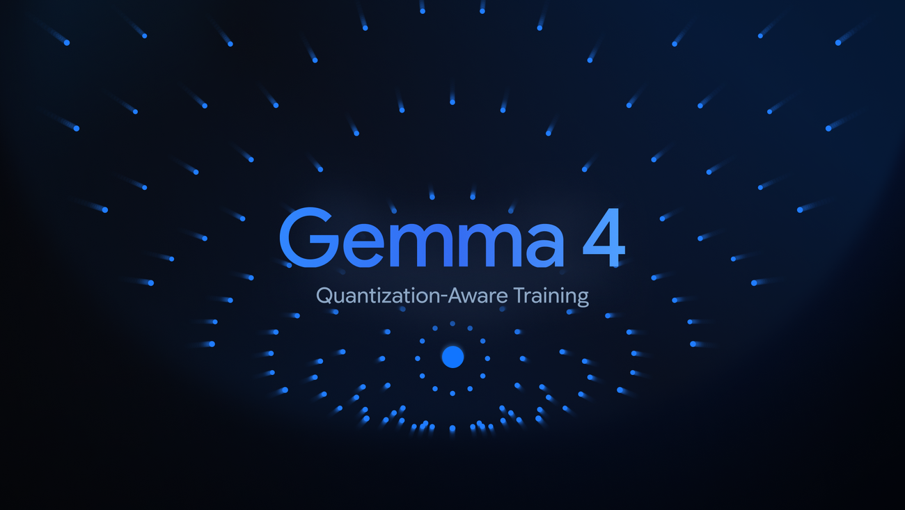 Gemma 4 QAT Is Google’s Local-AI Pitch With the Memory Bill Cut Down to Size