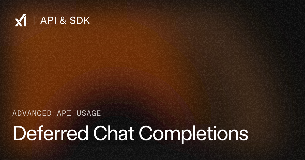 xAI’s Deferred Chat Completions Add the Missing Middle Between Wait on the Request and Batch It Overnight
