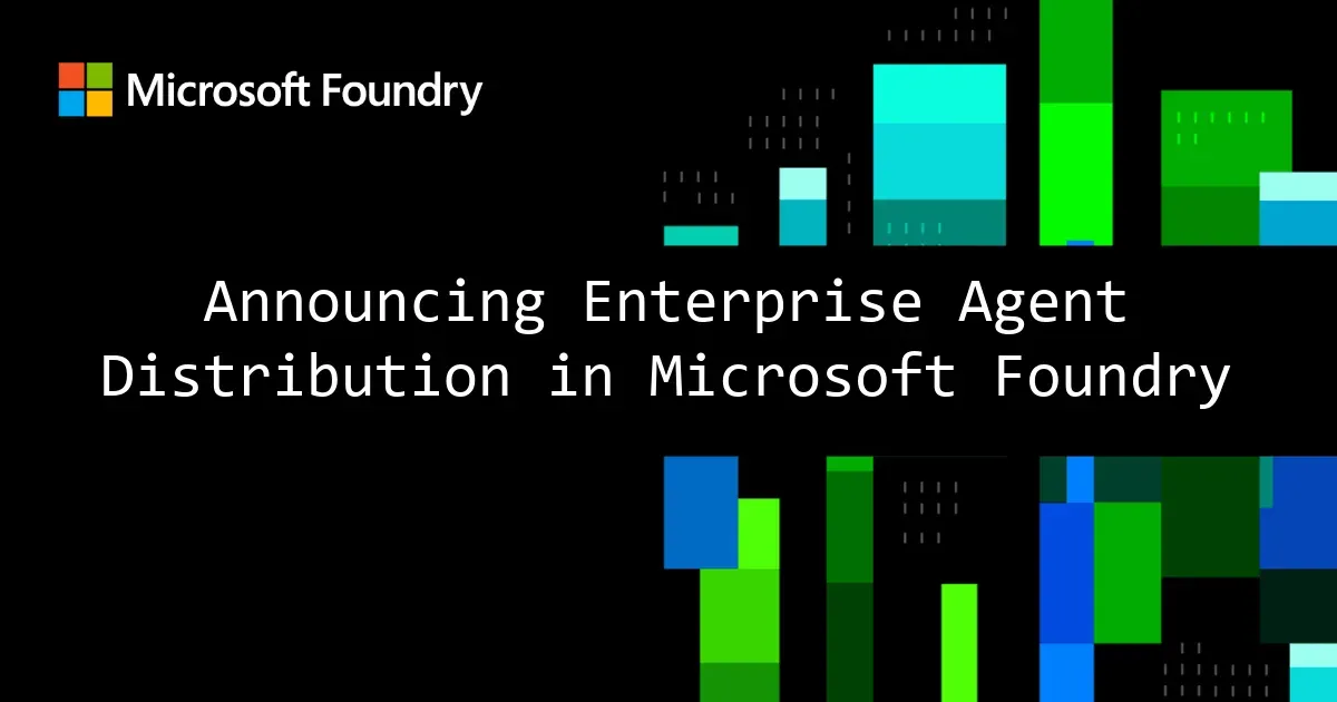 Foundry Agents Are Moving From Apps You Build to Coworkers IT Has to Govern