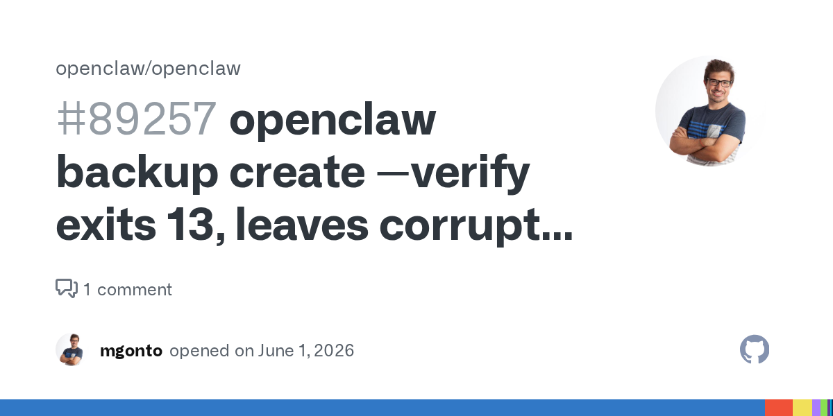 OpenClaw’s Backup Failure Asks the Only Durability Question That Matters: Can You Restore?