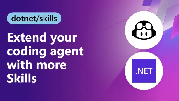 Microsoft Publishes `dotnet/skills`: Agent Skills for .NET Devs That Work Across Copilot, VS Code & Claude Code
