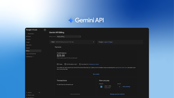 Prepaid Gemini API Credits Fix a Very Real Developer Pain: Billing Anxiety