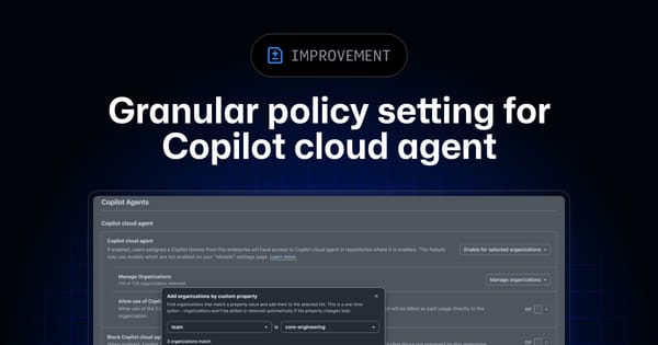 GitHub Just Gave Copilot Cloud Agent a Rollout Lever Enterprises Actually Needed