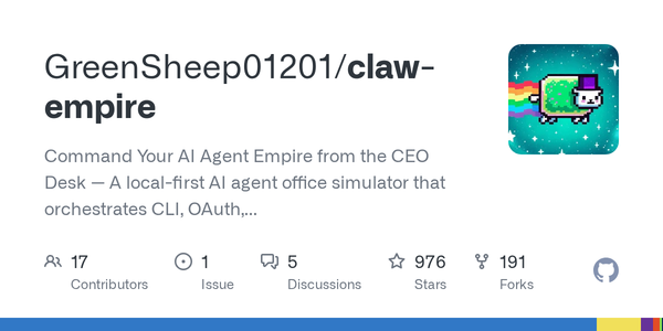 Claw Empire: Command Your AI Agent Company from the CEO Desk (GreenSheep01201/claw-empire)
