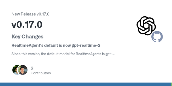 OpenAI Agents SDK 0.17 Makes Sandbox Boundaries and Realtime Defaults Part of the Agent Contract