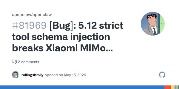 OpenClaw 5.12’s Xiaomi MiMo Regression Is a Compatibility Warning for Every OpenAI-Compatible Agent Stack