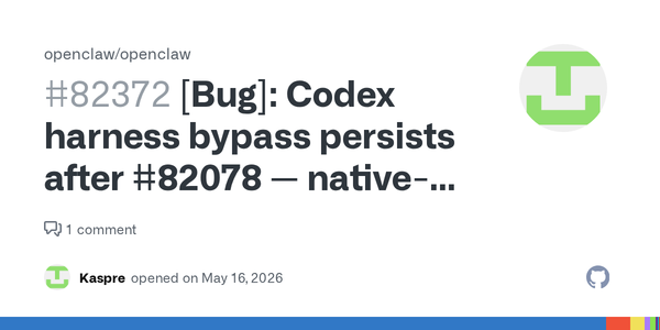 OpenClaw’s Codex Harness Still Has to Prove Tool Policy Is a Runtime Boundary, Not a Config Wish