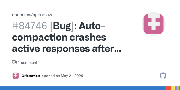 Auto-Compaction Is Crashing Active OpenClaw Replies Because the Lock Contract Changed Under It