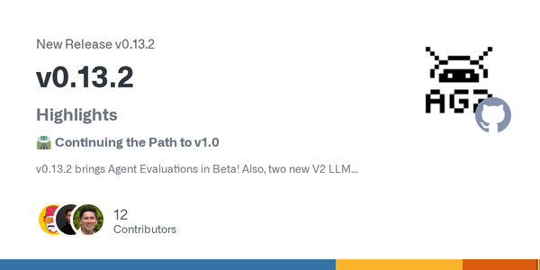 AG2 0.13.2 Makes Agent Evaluation a First-Class Runtime Concern, Not a Notebook Ritual