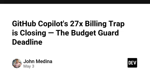 GitHub Copilot's Usage-Based Billing Transition Is a Budget Trap for Teams With Recursive Loops
