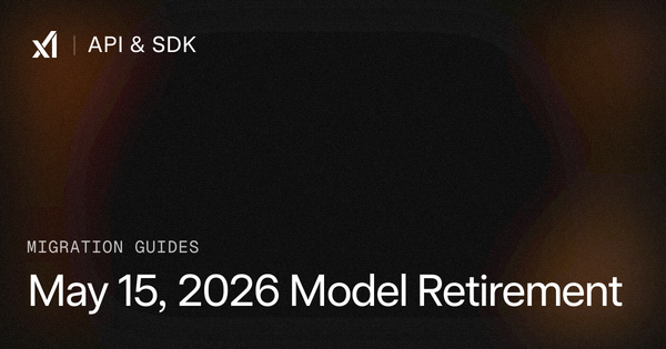 xAI’s May 15 Retirement Turns Grok 4.3 Into the Default — and Makes Silent Redirects a Cost Risk