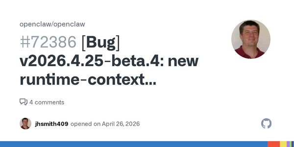 OpenClaw's New Runtime-Context Leak Is a Good Reminder That Hidden Metadata Is Only Hidden Until the Model Says It Out Loud