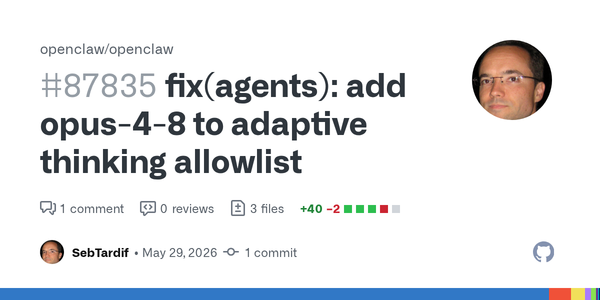 Opus 4.8 Breaks the Old Thinking Schema, and OpenClaw's Allowlist Lag Shows the Cost of Hardcoded Model Routing