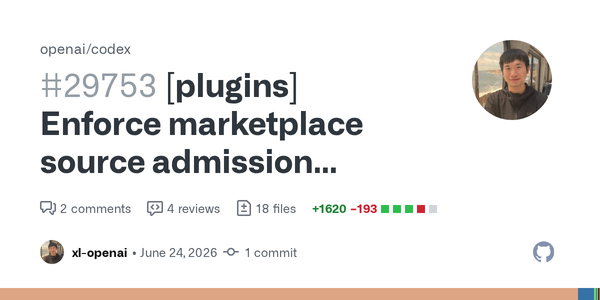 Codex Starts Treating Plugins Like a Supply Chain