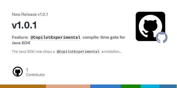 Copilot SDK 1.0.1 Adds an Experimental API Tripwire. That Is What Agent Platforms Need More Of.