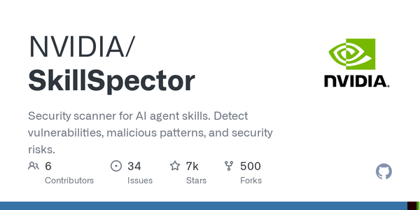 NVIDIA SkillSpector Treats Agent Skills Like Supply-Chain Artifacts