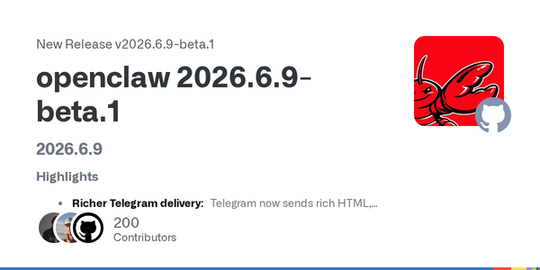 OpenClaw 2026.6.9 Beta Is a Runtime-Hygiene Release Wearing a Telegram Changelog