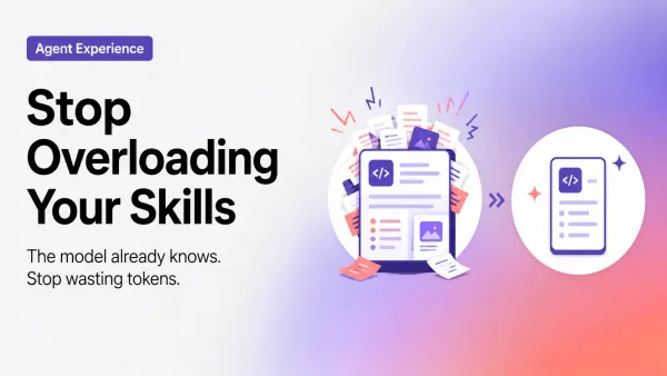 Microsoft's Agent-Skill Advice Is Brutal and Correct: Stop Shipping Textbooks to the Context Window