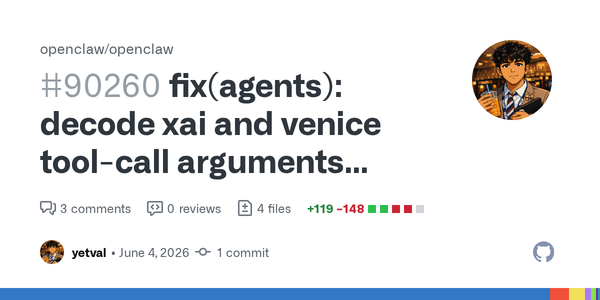 OpenClaw's xAI/Venice Tool-Call Fix Is a Byte-Level Reminder That Agent Safety Starts Before the Tool Runs