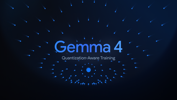 Gemma 4 QAT Is Google’s Local-AI Pitch With the Memory Bill Cut Down to Size
