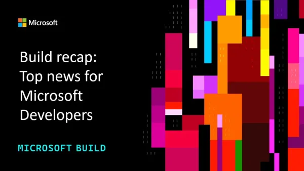 Microsoft's Build Recap Makes the Azure AI Stack Look Less Like a Product Line and More Like an Agent Operating System