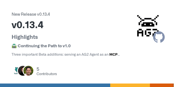AG2 0.13.4 Turns AutoGen’s Successor Into an MCP Endpoint, Not Just an MCP Client
